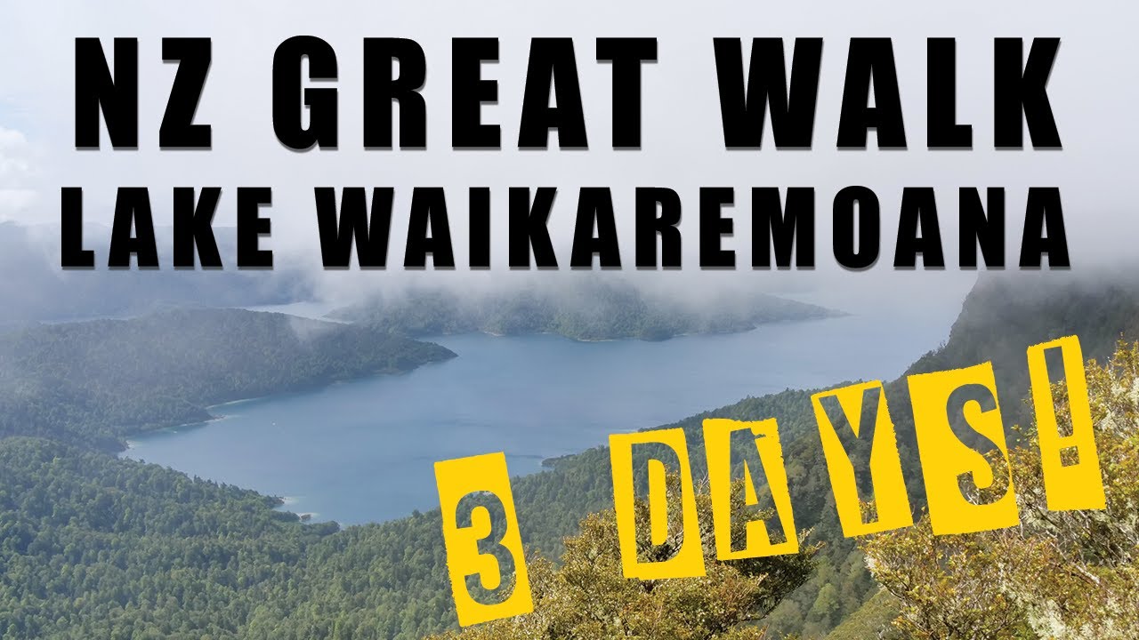 NZ Great Walk: Lake Waikaremoana