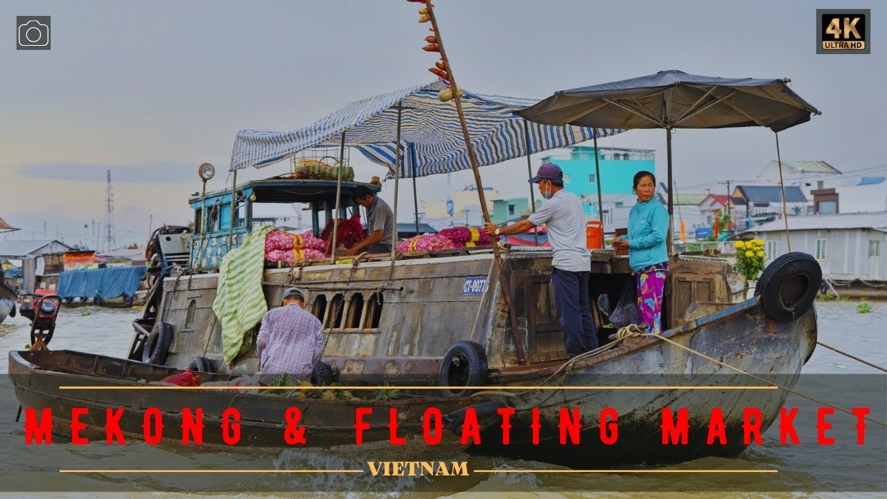 Mekong Delta | Floating Market | Vietnam | 4K