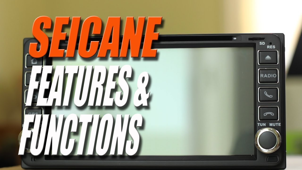 Secaine Android Car Radio - Features and Functions