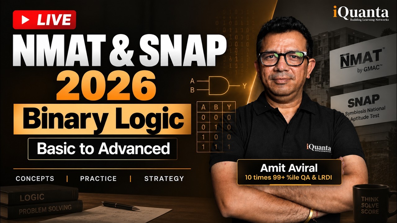 NMAT & SNAP 2026 Practice Session | Binary Logic | Basic to Advanced | iQuanta