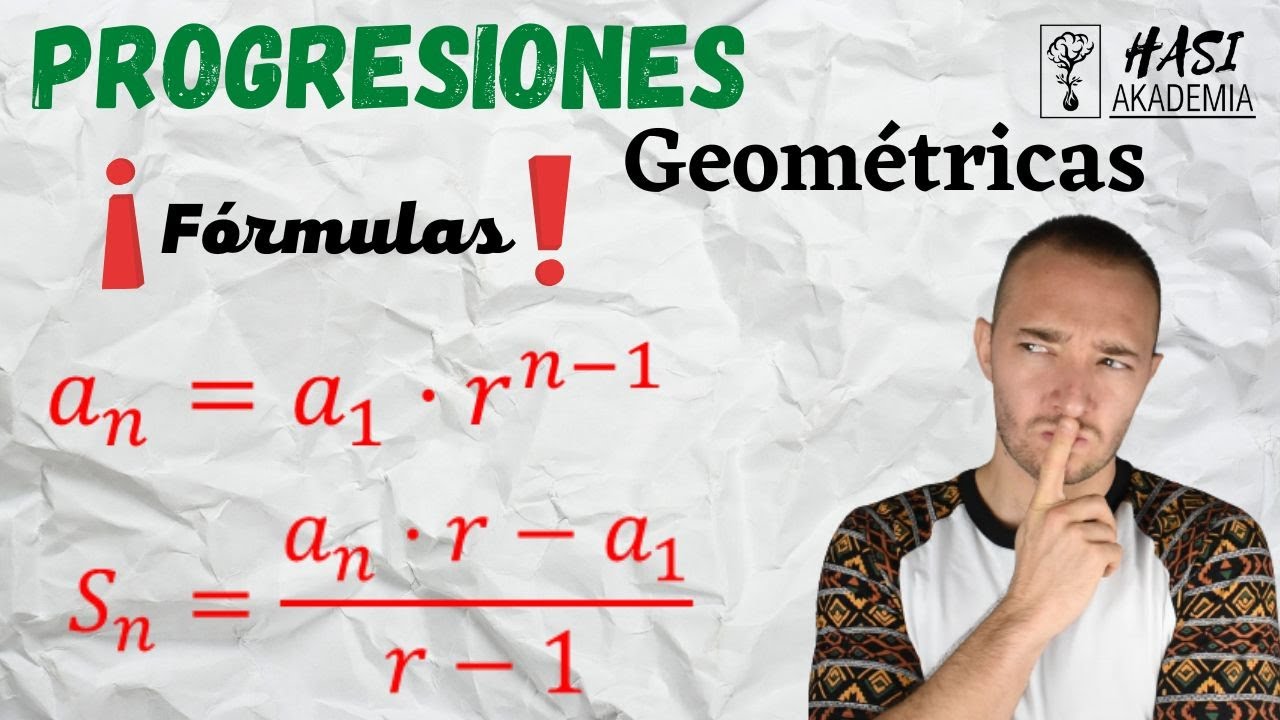 Progresiones GEOMETRICAS con FORMULAS