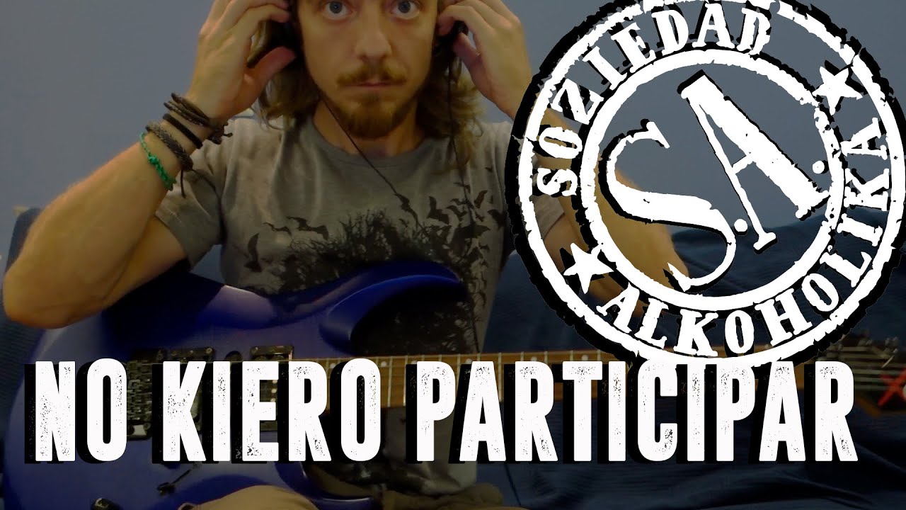 EnGeL Rayson - No Kiero Participar - Soziedad Alkohólika (guitar cover)