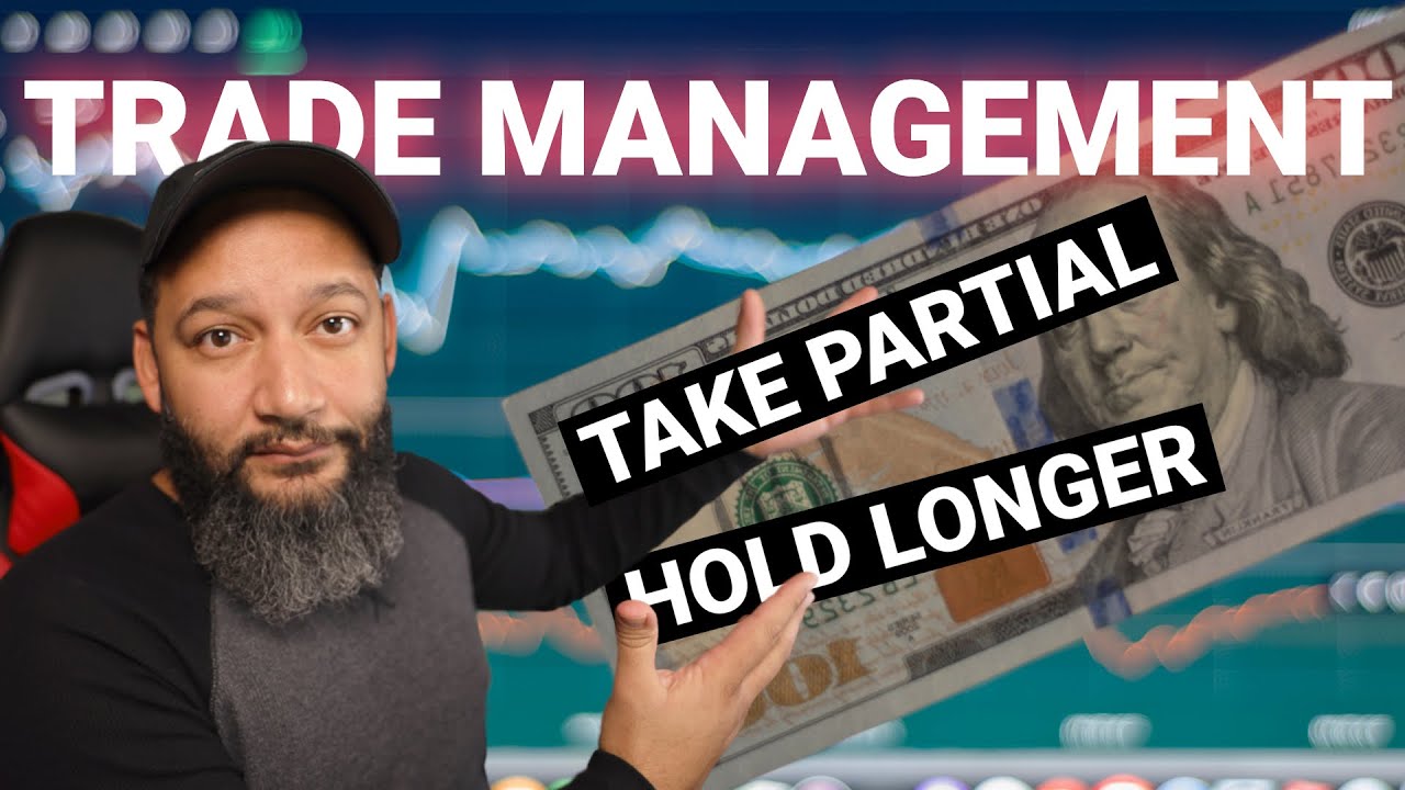 How I Take Partials on My Trades | Trade Management