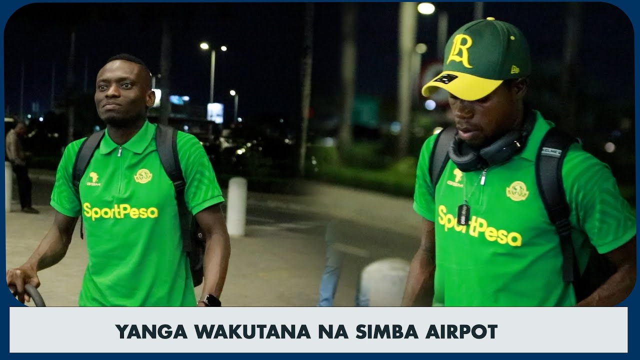 MASTAA YANGA USO KWA USO NA SIMBA SC/DIARRA BADO YUPO YUPO SANA/PACOME ATINGA NA STAILI AIRPORT