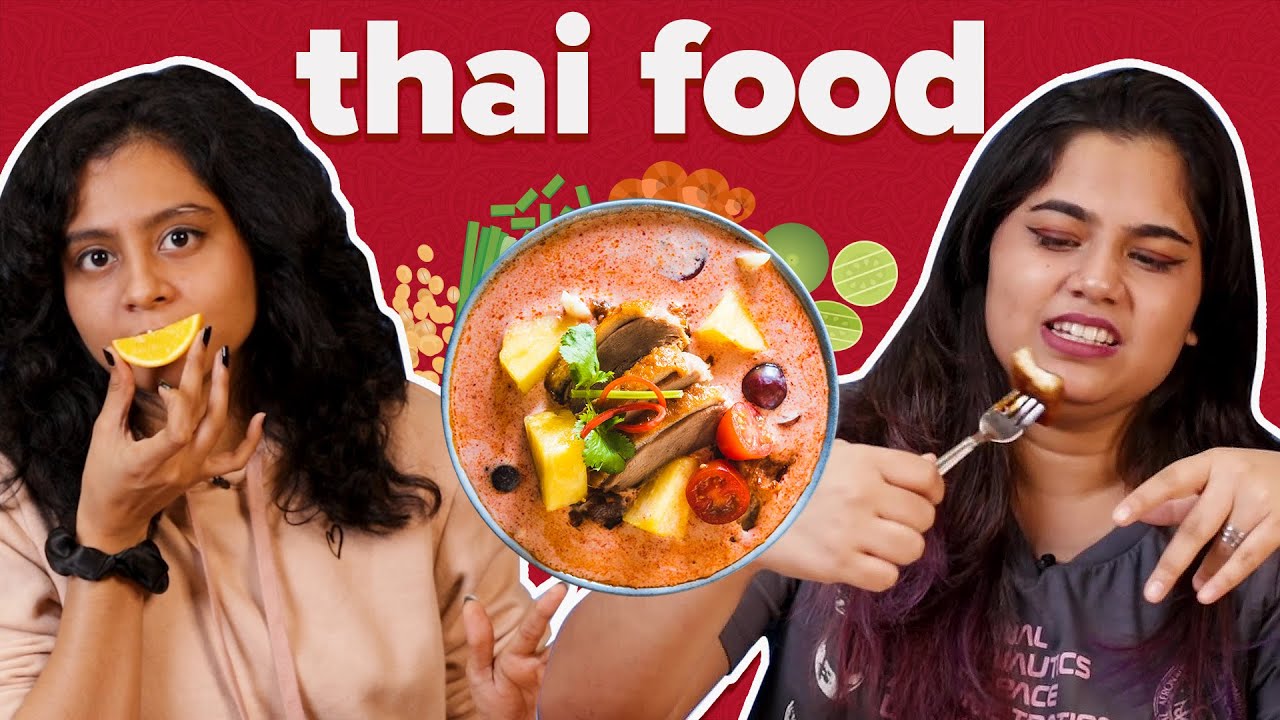 Who Has The Best Thai Order | BuzzFeed India