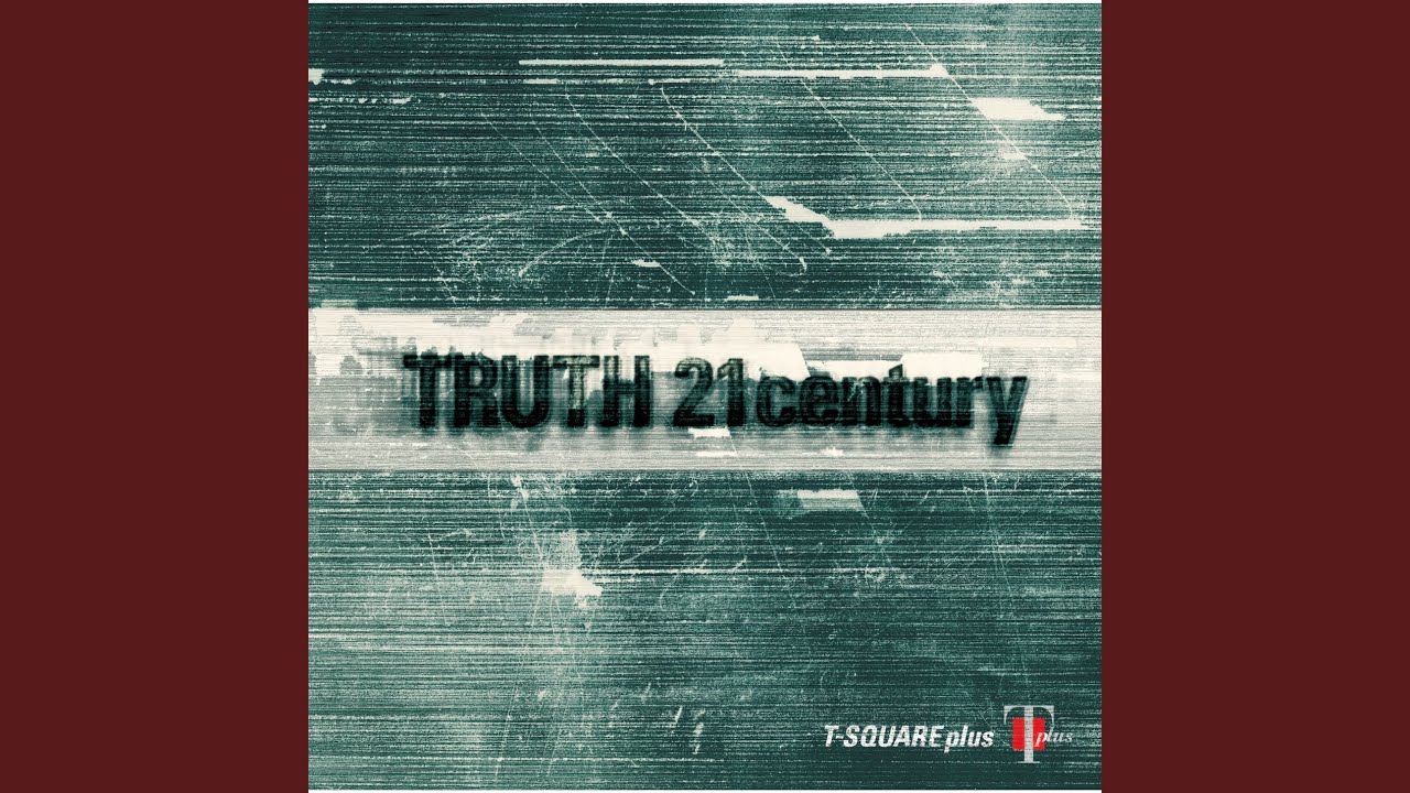 Truth 21c (T-Square Plus)