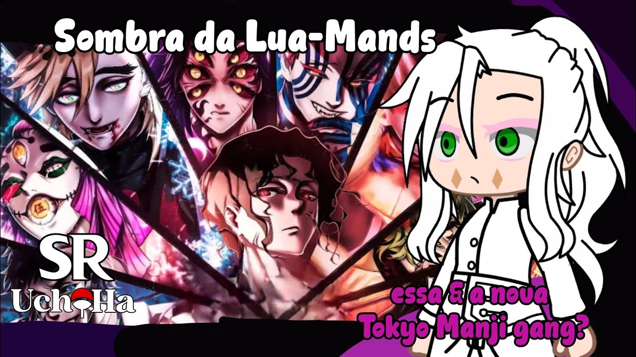 Kanto Manji React Rap dos Luas Superiores (Toman As Luas)(AU) Tokyo Revengers @EahMands