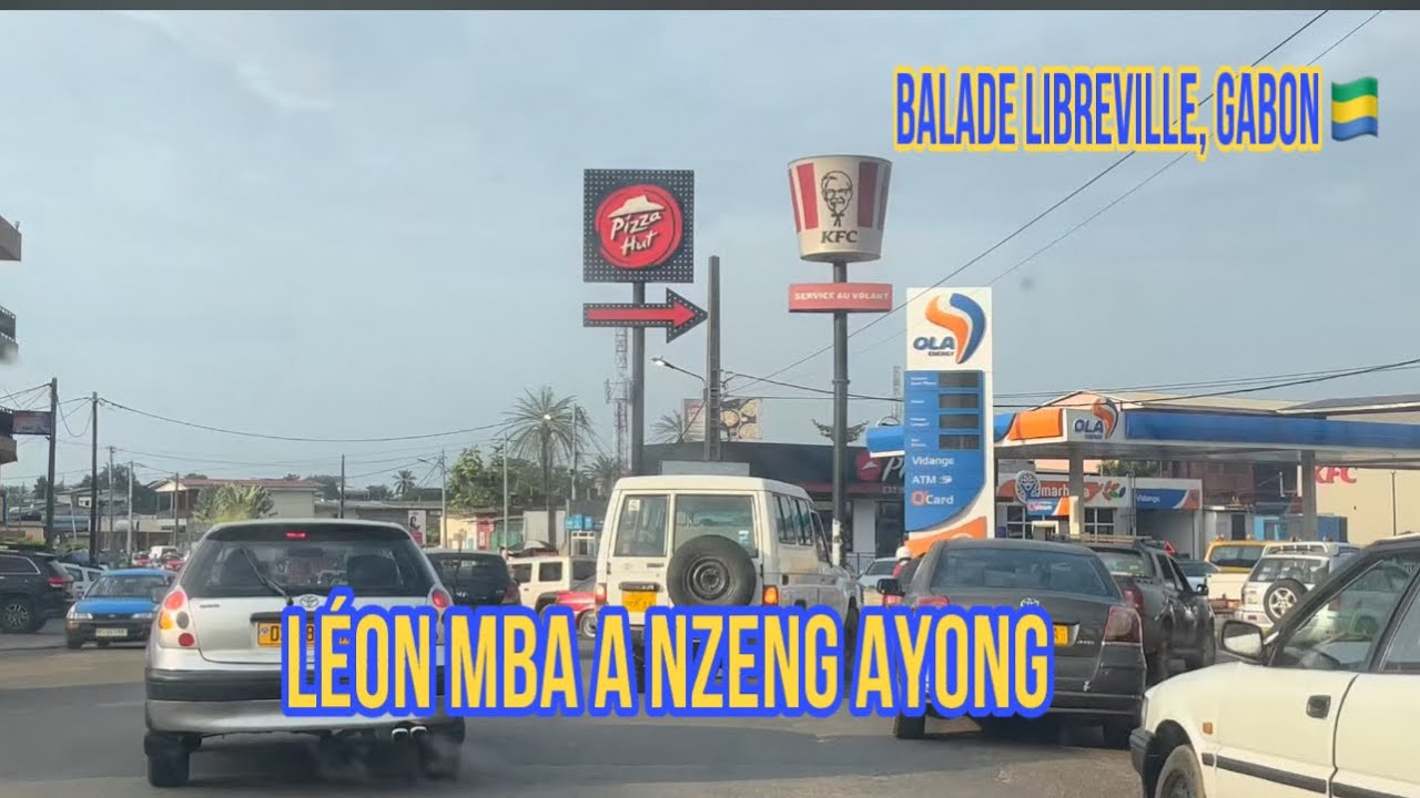 Balade dans Libreville, Gabon🇬🇦de Aéroport Lèon Mba à Nzeng Ayong