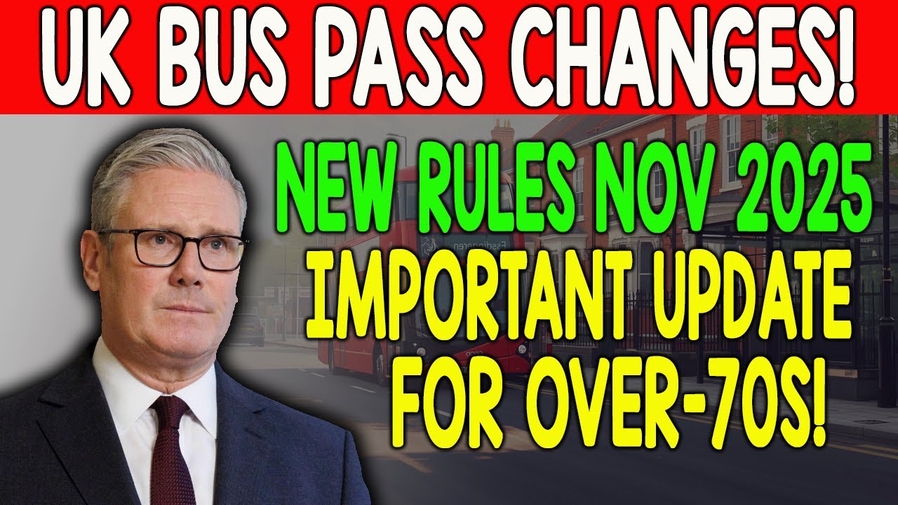 UK Bus Pass Rule Change 2025 – Important Update for Over-70s!