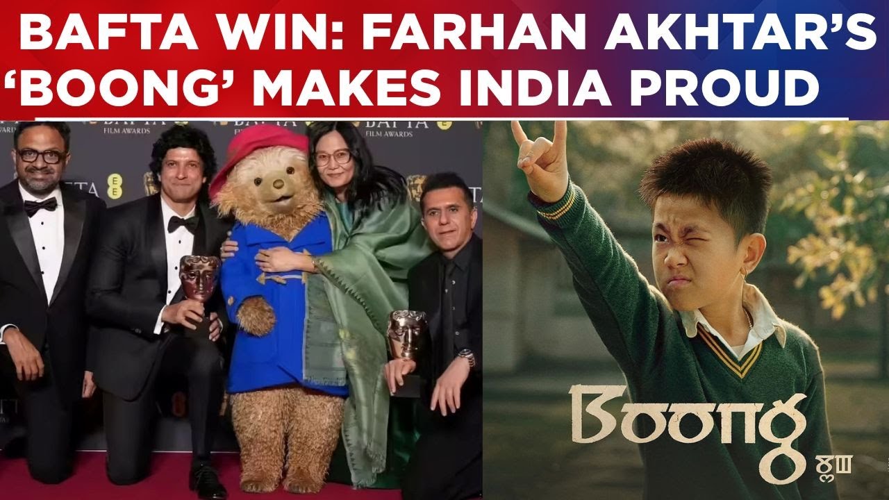 Manipur's &lsquo;Boong&rsquo; Wins BAFTA: PM Modi Hails  As Farhan Akhtar Produced Film Makes India Proud