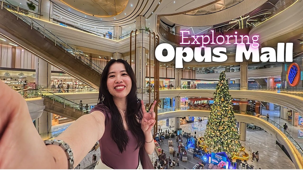 Exploring One Of The Philippines' Luxury Mall: Opus Mall