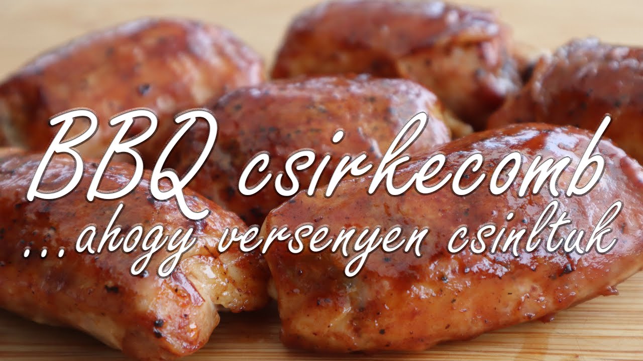 BBQ (verseny) csirke felső comb
