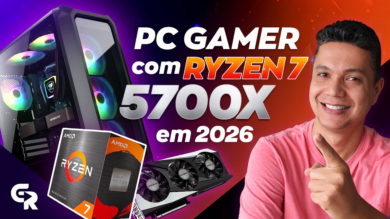 🟢PC GAMER COM RYZEN 7 5700X EM 2026 | Dicas de pe&ccedil;as e pre&ccedil;os!