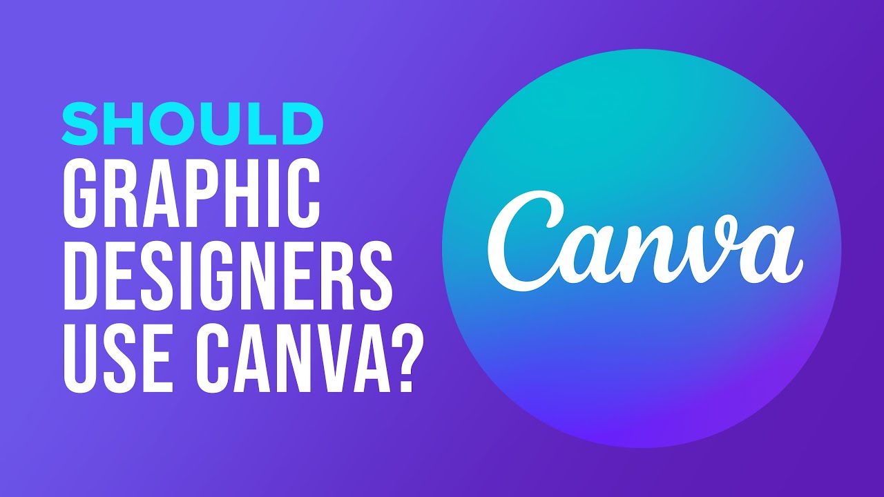 Should Graphic Designers Use Canva?