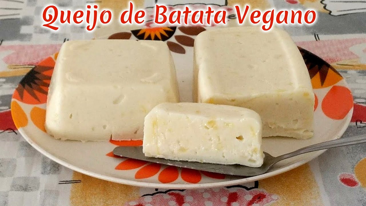 QUEIJO DE BATATA VEGANO NOVA RECEITA Como Fazer Queijo Vegano Fácil Barato Rápido SimplesSem Lactose