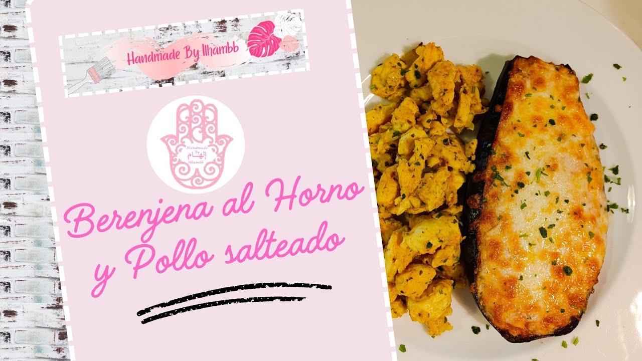 Berenjenas al Horno con Pollo ¡Irresistibles!🍆🍗🔥Baked Eggplants with Chicken!- باذنجان مخبوز مع دجاج