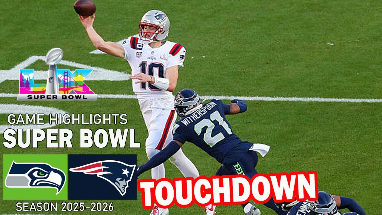 New England Patriots vs Seattle Seahawks Game Highlights | NFL Super Bowl LX 2026