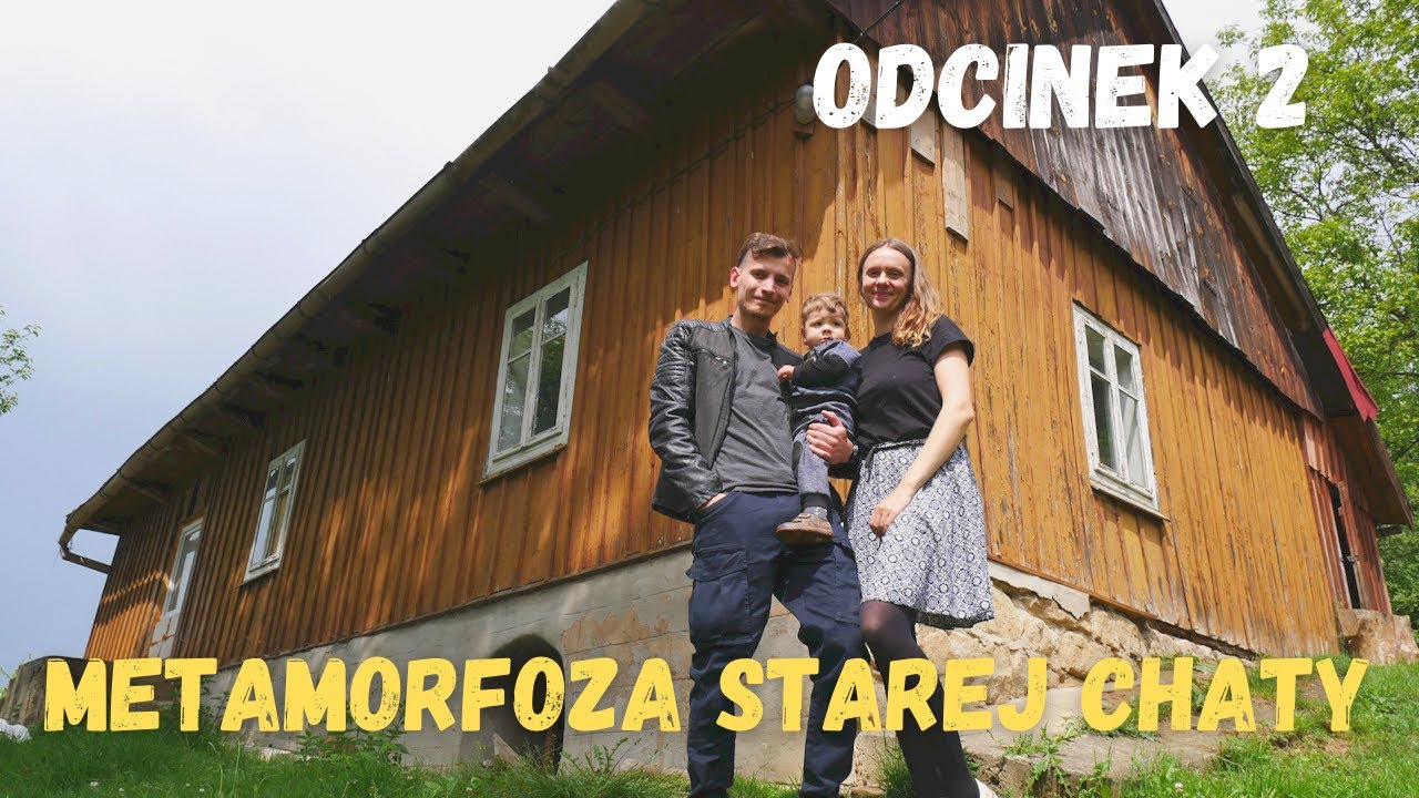Trzy lata remontu starej drewnianej chaty pod lasem - metamorfoza domu z bala, odcinek 2