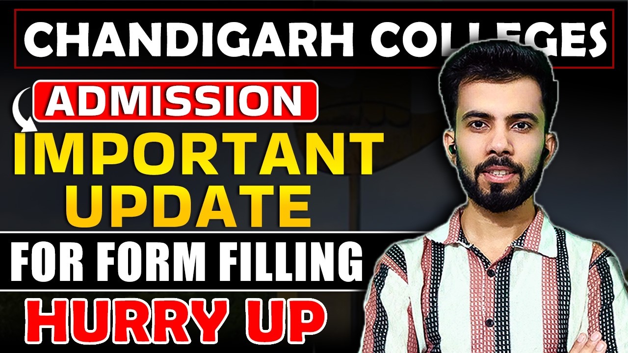 Chandigarh Colleges Admission 2026| Important Update For form filling| Hurry up| 