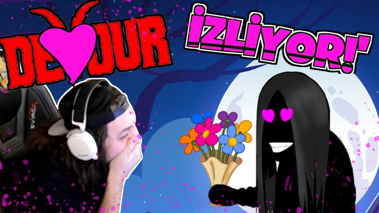 Elraenn, DeVourumuzu İzliyore!'