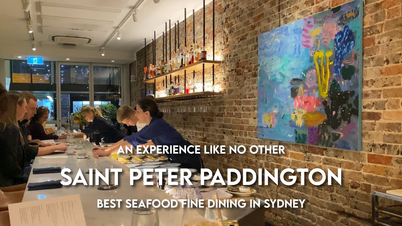 Why is Saint Peter Paddington the best 8-course seafood fine dining experience in Sydney Australia