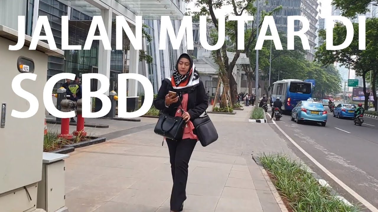 Walking Around at SCBD Sudirman Central Business District Jakarta - Pacific Place