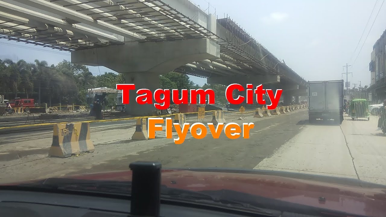 TAGUM CITY DAVAO DEL NORTE FLYOVER [ROAD TOUR NI CLOUD]