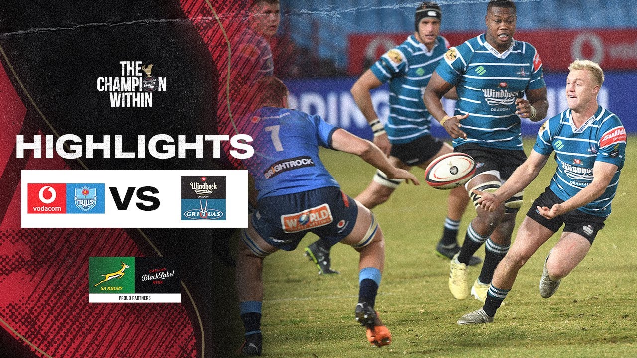 Vodacom Bulls vs Windhoek Draught Griquas | Carling Currie Cup | 17 June