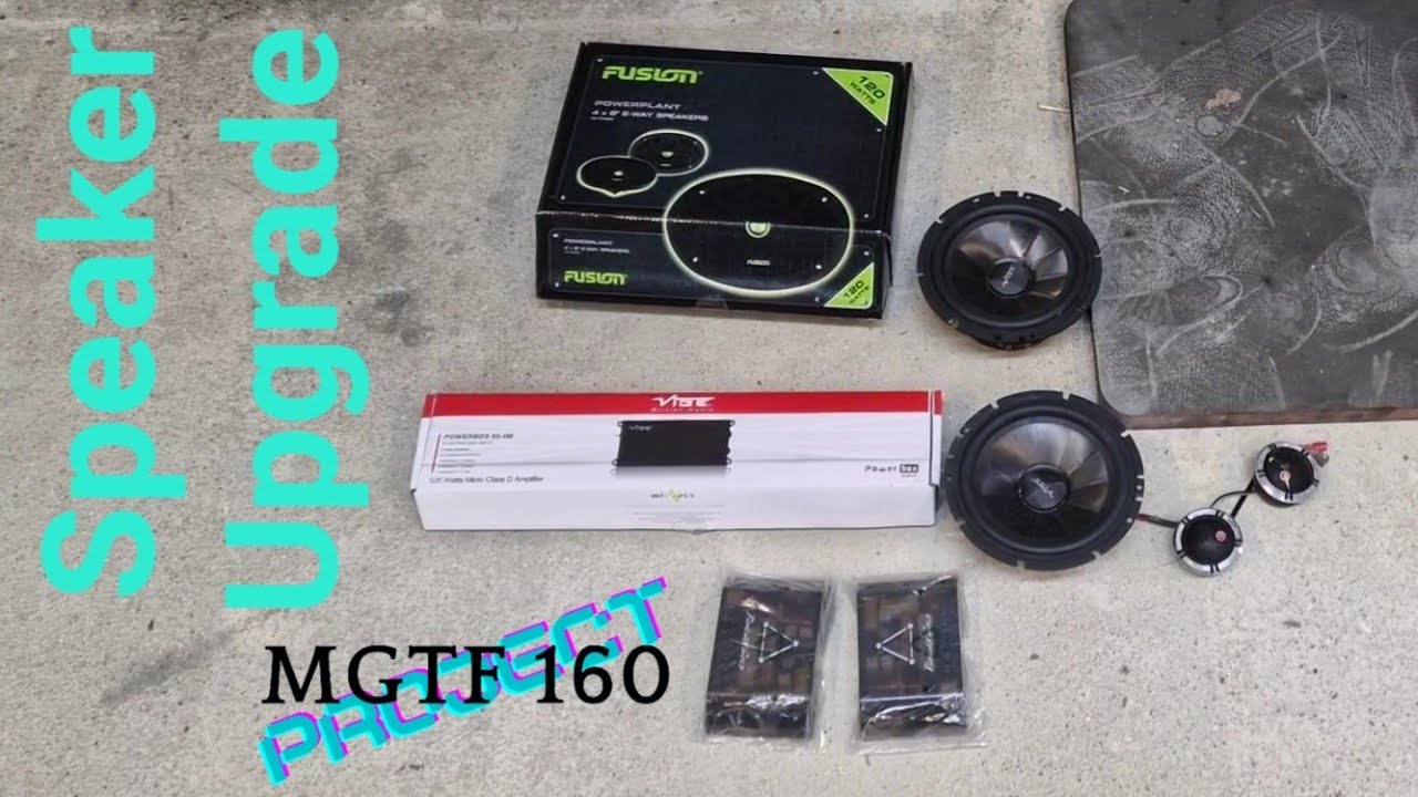 MGTF 160 - Speaker Upgrade