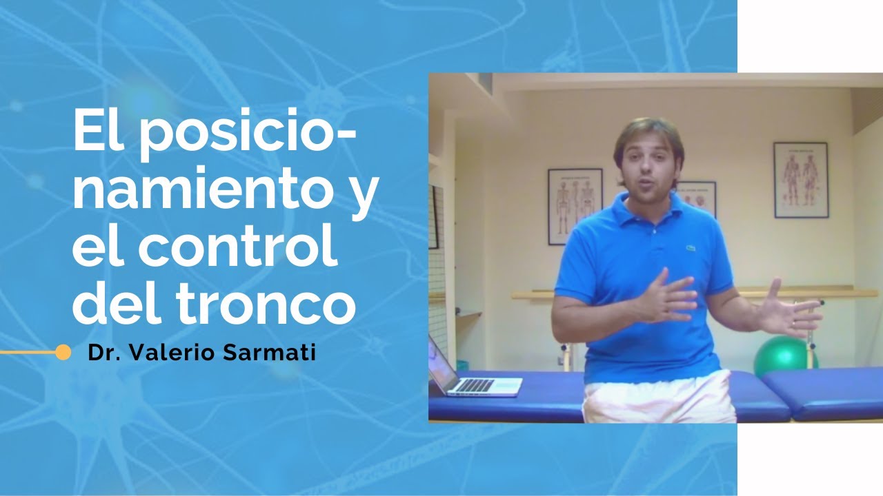 El posicionamiento y control del tronco hemipléjico tras ACV