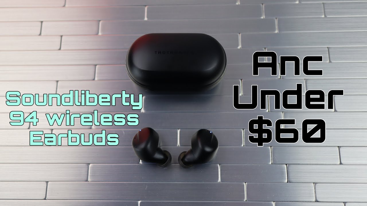 Taotronics SoundLiberty 94 ANC wireless earbuds $60