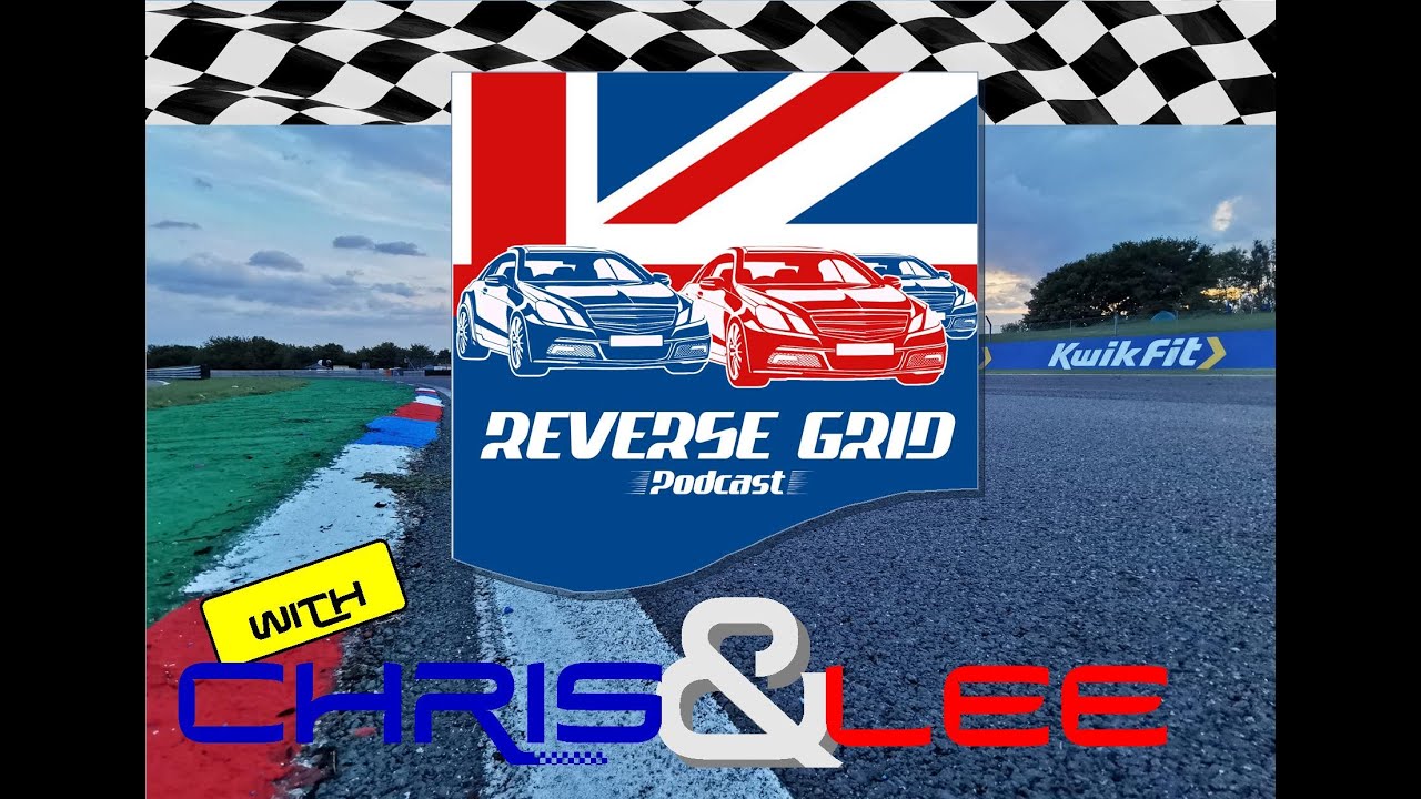 Ep. 12 - The Relaunch - Chris welcomes new co-host Lee, discusses classic BTCC & look ahead to Croft
