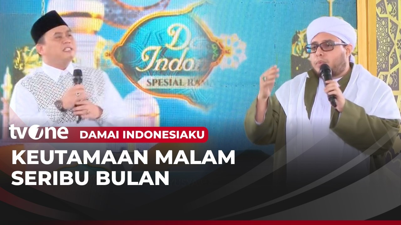 [FULL] Keutamaan Malam Seribu Bulan | Damai Indonesiaku tvOne