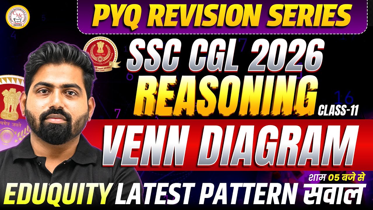 SSC CGL 2026 Reasoning PYQ Revision Series | Venn Diagram | Latest Exam Pattern