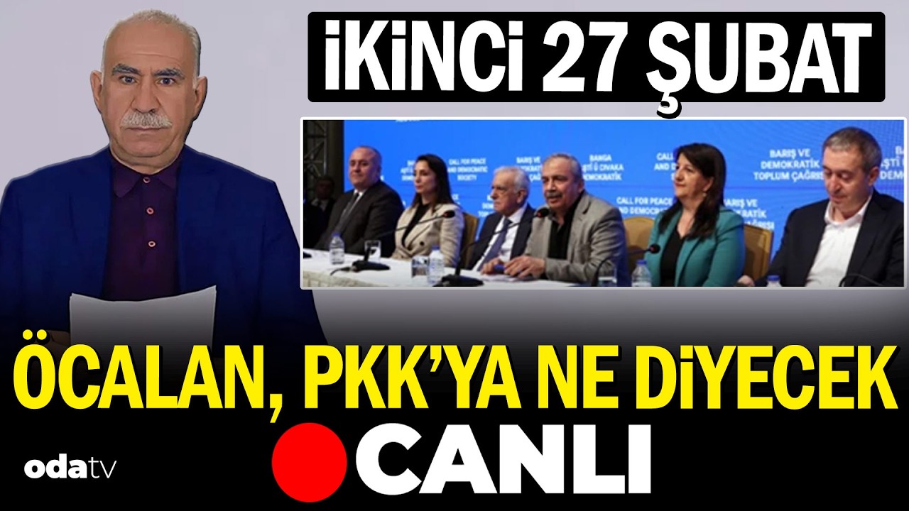 27 Şubat 'Barış ve Demokratik Toplum' çağrısının yıl dönümünde yeni mesaj #canlı