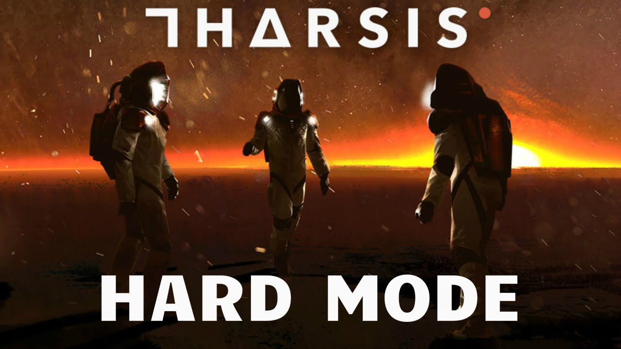 Tharsis - Hard Mode