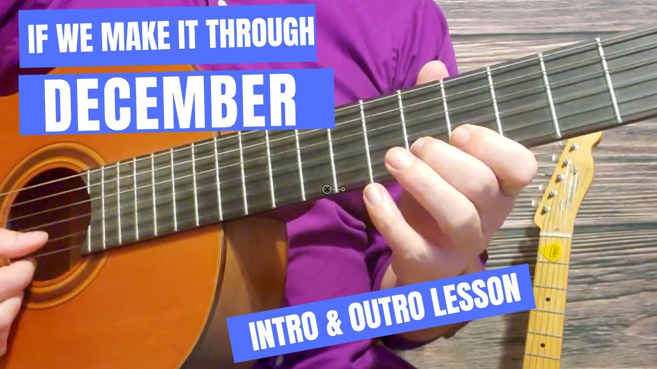 If We Make Through December by Merle Haggard Intro and Outro Lesson