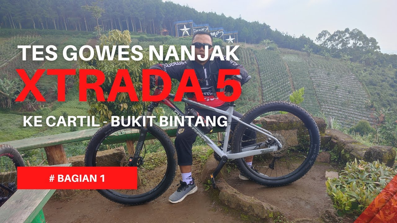 Tes Gowes Sepeda Polygon Xtrada 5 2022 Ke Tanjakan | CARTIL - BUKIT BINTANG #bagian1