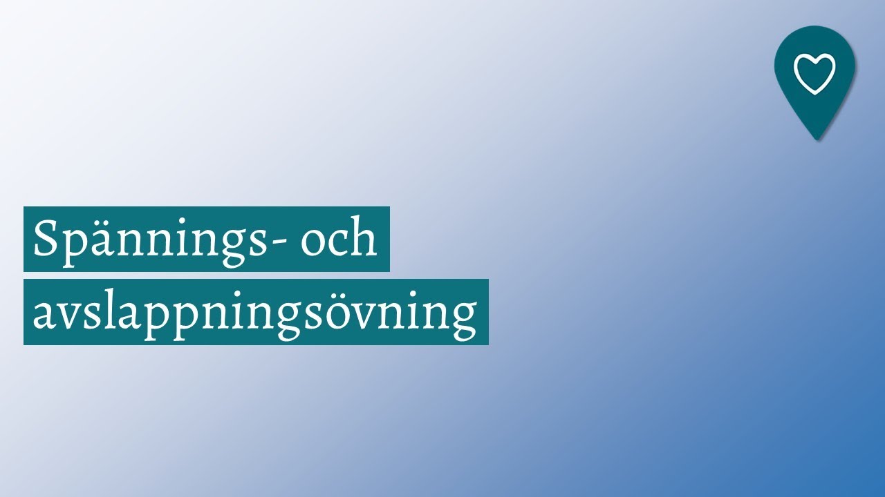 Bli fri fr&aring;n hets&auml;tning: Sp&auml;nnings- och avslappnings&ouml;vning