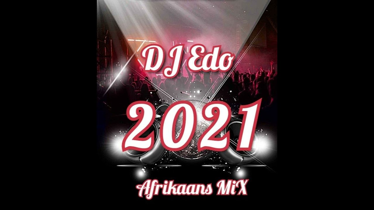 DJ Edo-Afrikaanse MiX '21