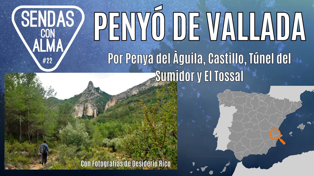 23 Análisis de Ruta: PENYÓ DE VALLADA. Por Peña del Águila, Castillo, Túnel del Sumidor y Tossal.