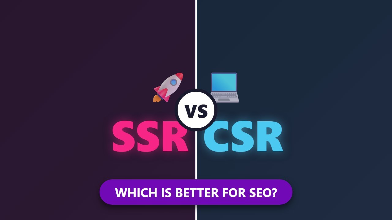 SSR против CSR: что лучше для SEO? 🚀