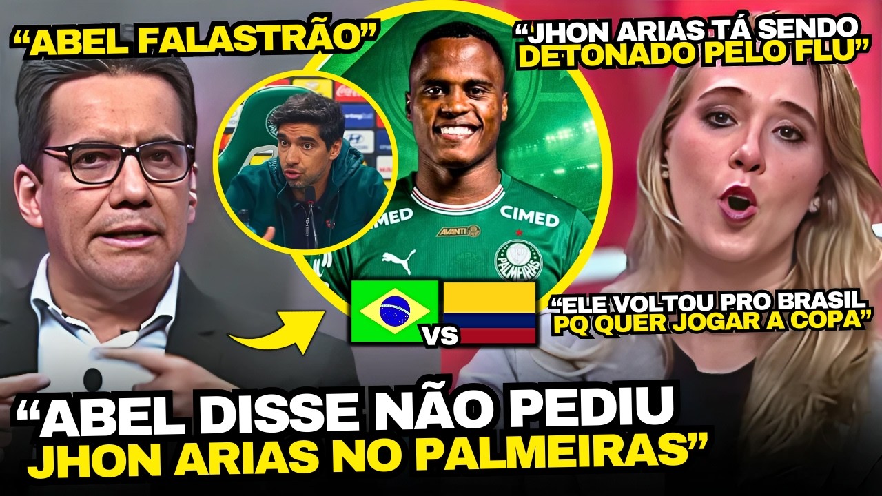 COLOMBIANOS REVOLTADOS COM A FALA DO ABEL SOBRE JHON ARIAS NO PALMEIRAS