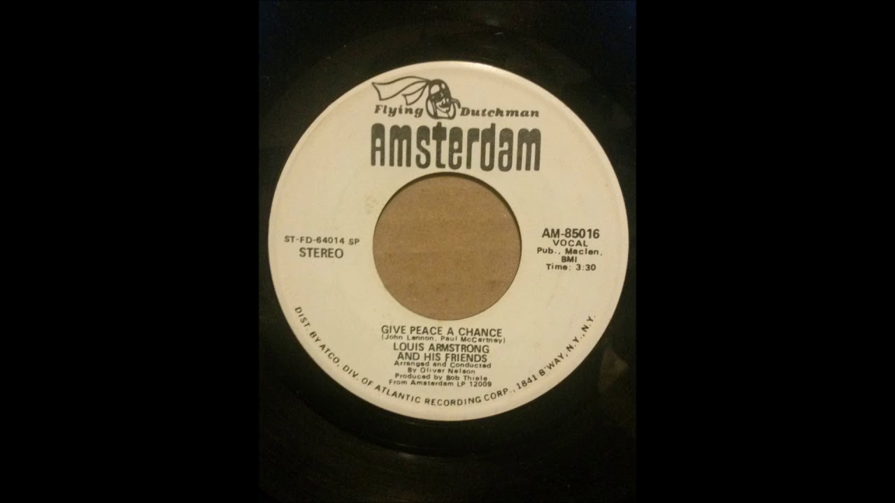 LOUIS ARMSTRONG & FRIENDS ♪GIVE PEACE A CHANCE♪