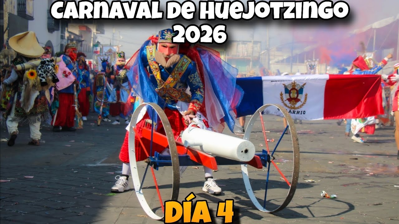 Carnaval de Huejotzingo 2026/ Día 4 (ÚLTIMO DÍA)