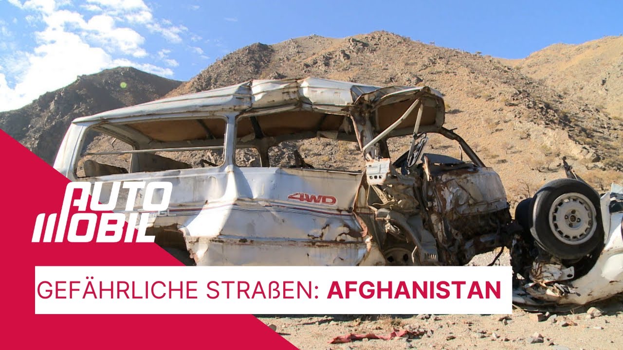 Die gefährlichsten Straßen der Welt: Afghanistan | auto mobil