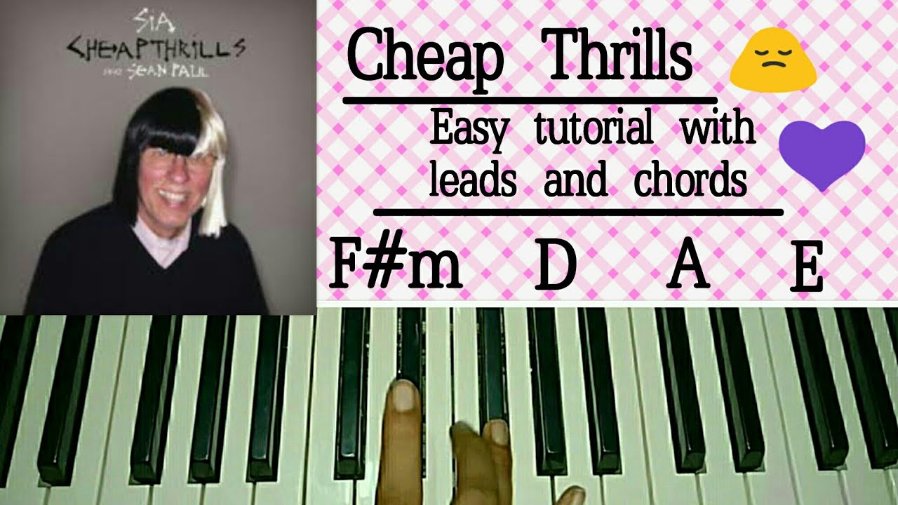 Sia - Cheap Thrills Ft. Sean Paul - Easy Piano Tutorial