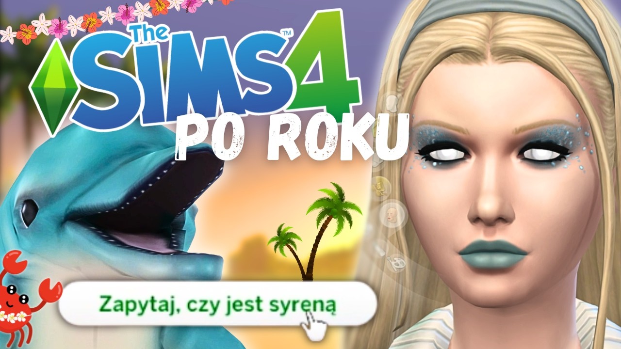 H2O pomóżcie mi polubić The Sims 4