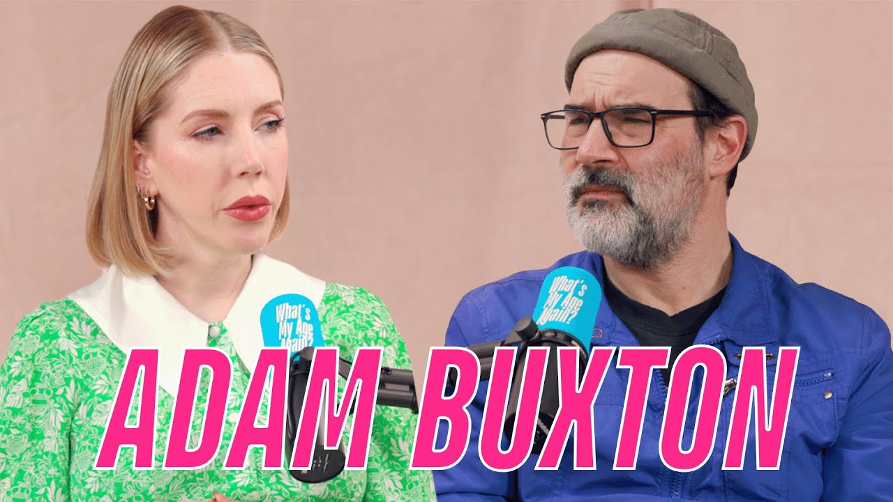 Adam Buxton: He’s made a career out of being a BIG KID, but HOW OLD is his body?