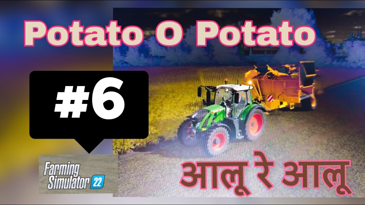 Elmcreek  (NO MODS) Part 6  potato o potato (In Hindi) Farming simulator 22